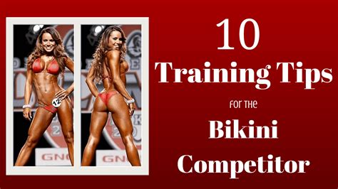 Training Tips For The Bikini Competitor Bikini Competition Prep Bikini Competitor Fitness