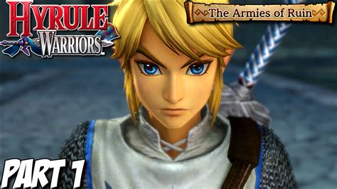 Hyrule Warriors Gameplay Walkthrough Part 1 The Armies Of Ruin Wii