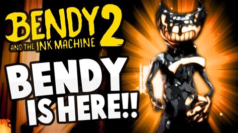 Bendy And The Ink Machine Bendy Is Alive Chapter 2 Bendy And
