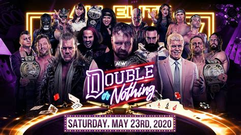 Aew Double Or Nothing Date Start Time Matches Ppv Cost Predictions