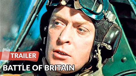 Battle Of Britain 1969 Trailer Michael Caine Trevor Howard Youtube