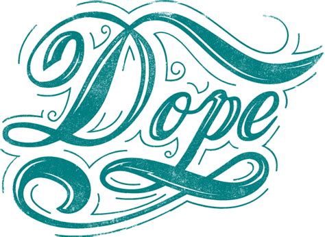 Dope Calligraphy Transparent Png Original Size Png Image Pngjoy