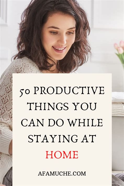 100 things to do when you re stuck at home things to do at home self improvement tips things