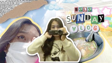 Solo Sunday Mini Vlog Youtube