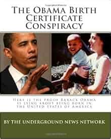 The Obama Birth Certificate Conspiracy Here Is The Proof Barack Obama