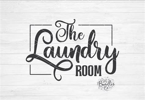 Instant SVG DXF PNG The Laundry Room Svg Farmhouse Svg Etsy Ireland