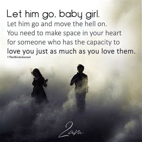 Loving and letting go quotes. Pin by Farida on SINGLE quotes | Letting go of love quotes, Go for it quotes, Goodbye quotes for him