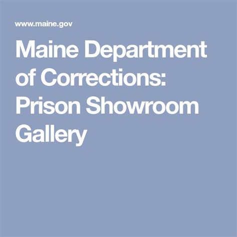 Maine Department Of Corrections Prison Showroom Gallery Department