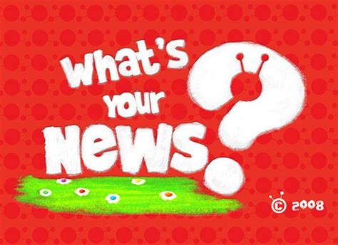 Whats Your News