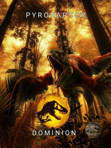 Making Poster Pyroraptor In Jurassic World Dominionnby Pansin Raptor