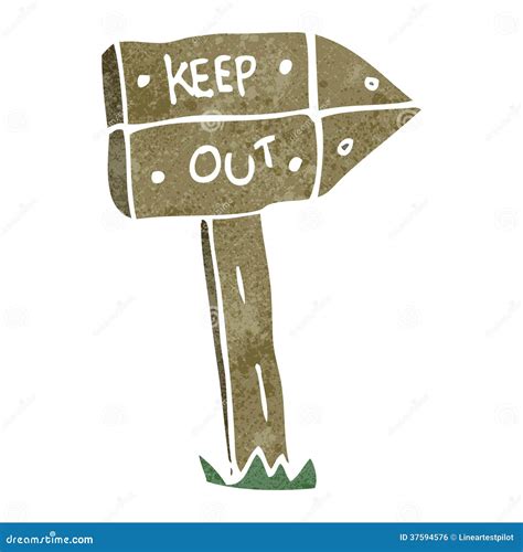 Retro Cartoon Keep Out Sign Stock Vector Illustration Of Traditional