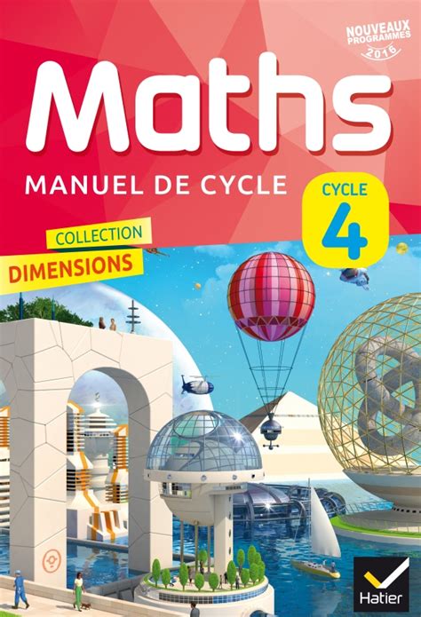 Dimensions Mathématiques Cycle 4 éd 2016 Manuel De Lélève