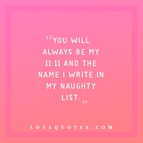 My Naughty List Love Quotes