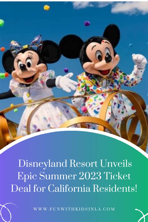 🐭 Disneyland Resort Unveils Epic Summer 2023 Ticket Deal For California