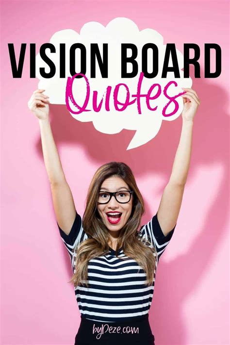 61 Inspiring Vision Board Quotes For 2022 And Beyond Bydeze