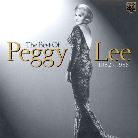 The Best Of Peggy Lee 1952 1956 De Peggy Lee 2000 Cd Music Club