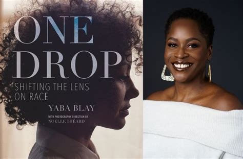Colorlines Qanda Yaba Blay On Colorism Racial Identity And Her Book ‘one Drop Colorlines