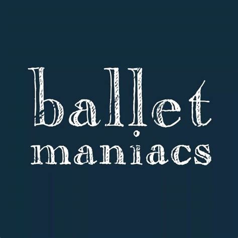 Ballet Maniacs