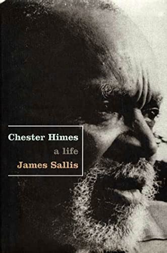 chester himes a life by sallis james used very good hardcover 2000 first edition