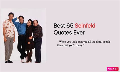 Best 65 Seinfeld Quotes Nsf News And Magazine