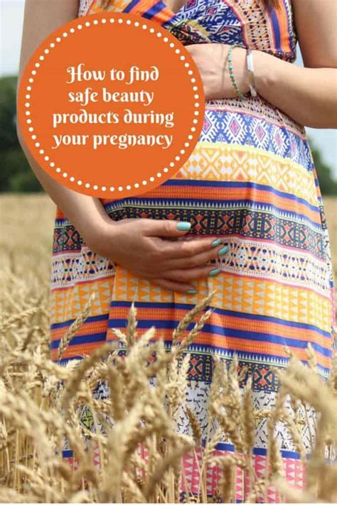 What To Look For In Safe Beauty Products During Pregnancy