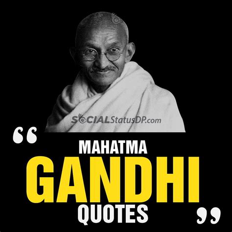 Top 30 Powerful Mahatma Gandhi Quotes About Life Lessons