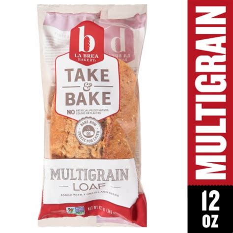 La Brea Bakery Take And Bake Multigrain Loaf 12 Oz Kroger