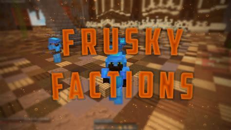 Fruskygames Factions Fruskygames 1 Map 8 Youtube