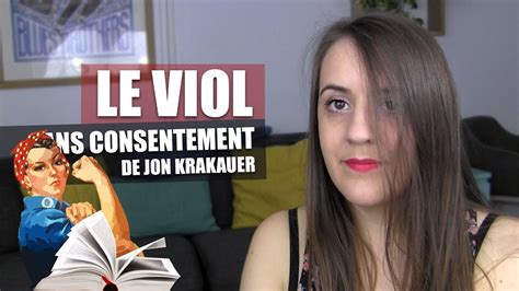 Le Viol Sans Consentement De Jon Krakauer Féminibooks 26 Youtube