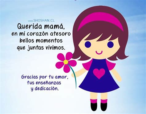 Querida Mama Gracias Por Tu Amor Frases A La Madre Happy Wishes