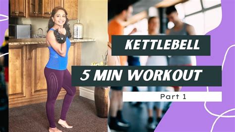 Minute Kettlebell Workout For Full Body Part Youtube