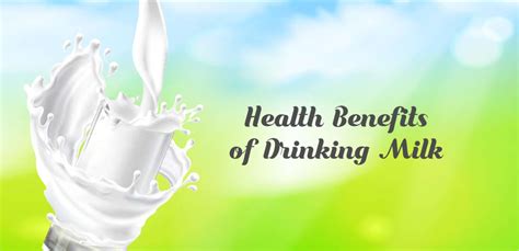 5 Health Benefits Of Drinking Milk Everyday Nh Assurance