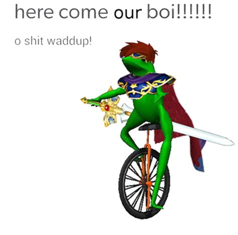 Here Come Dat Roi Dat Boi Know Your Meme