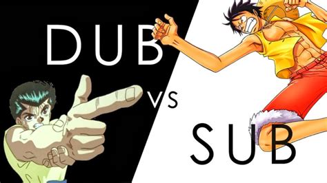 Sub Vs Dub Anime Discussion Youtube