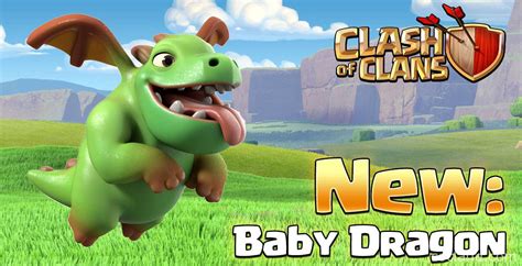 Baby Dragon New Clash Of Clans Troop Clash Of Clans Land