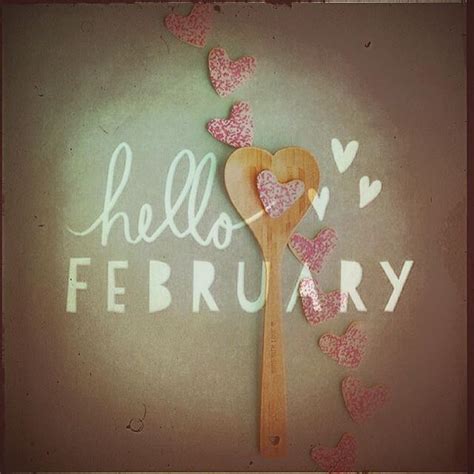 Hello February Hello February Quotes Hello January January To