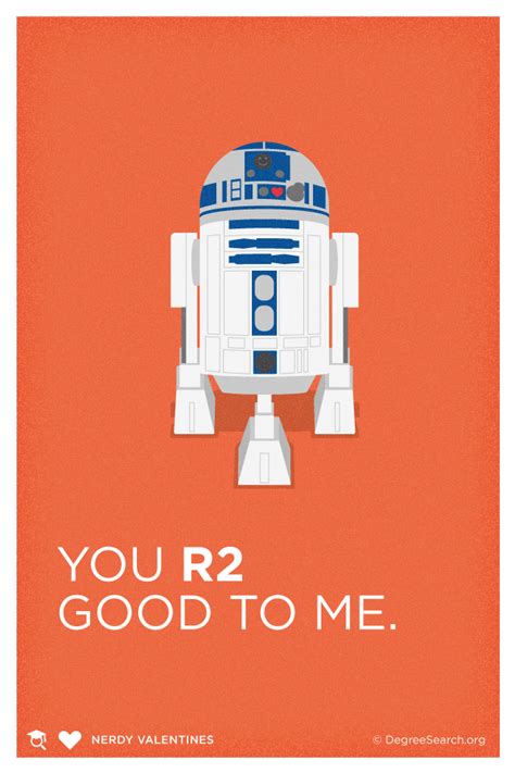 Looks like you're out of luck. Valentine, you R2 good to me #StarWars | Cool R2-D2 Stuff | Pinterest | Starwars