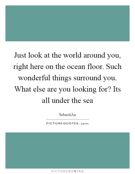 Under The Sea Quotes And Sayings Under The Sea Picture Quotes