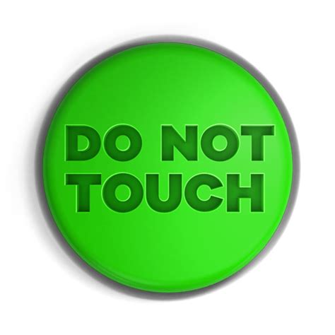 Bot N Do Not Touch Png Transparente Stickpng