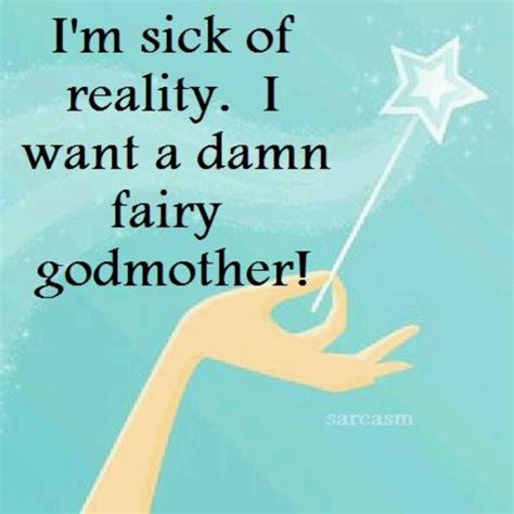 Pin By Viva Viva On Reality Check Fairy Godmother Godmother Funny