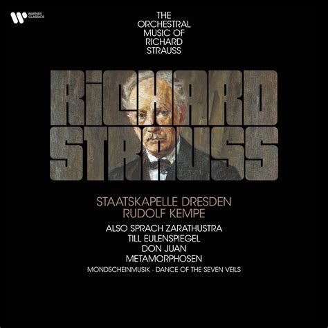 The Orchestral Music Of Richard Strauss Warner Classics