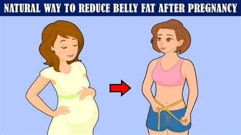 natural way to reduce belly fat after pregnancy at home how to tighten loose skin after
