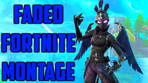 Faded Fortnite Montage Youtube