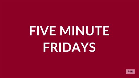 Five Minute Friday 3 Youtube
