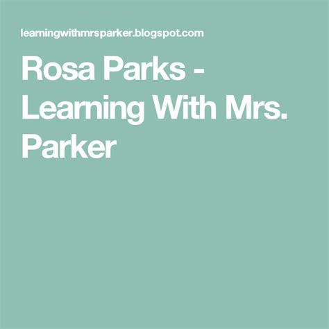 Rosa Parks Learning With Mrs Parker Rosa Parks Kindergarten