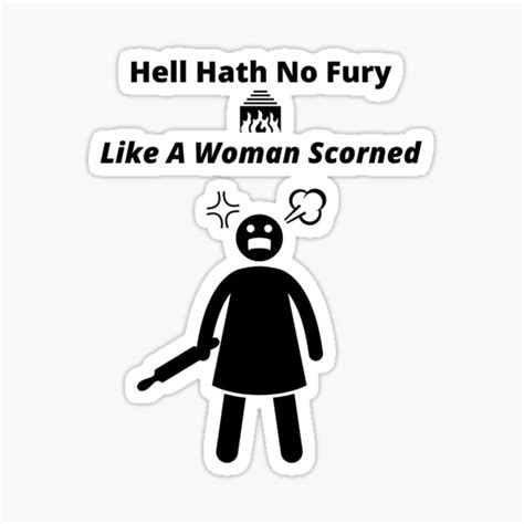 Hell Hath No Fury Like A Woman Scorned Sticker For Sale By Musclecarts Redbubble