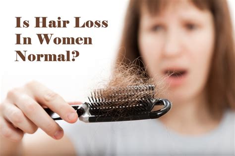 Is Hair Loss In Woman Normal