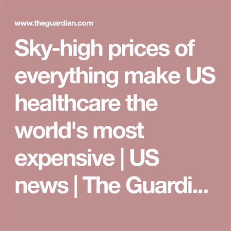 Check spelling or type a new query. Sky-high prices of everything make US healthcare the world's most expensive | Health care ...