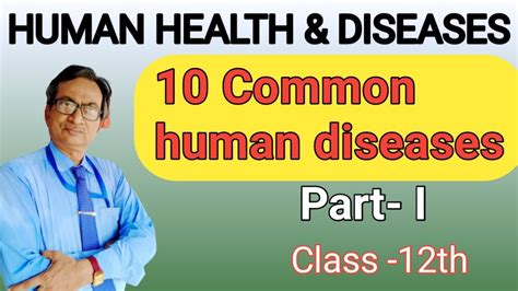 10 Common Diseases In Human Human Health And Diseases Class 12