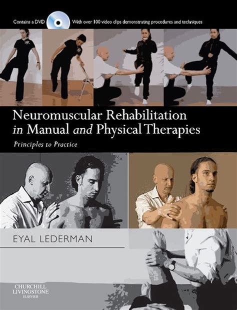 Neuromuscular Rehabilitation In Manual And Physical Therapies